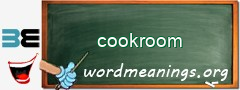 WordMeaning blackboard for cookroom